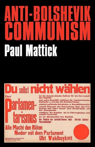 Beispielbild fr Anti-Bolshevik Communism zum Verkauf von Blackwell's