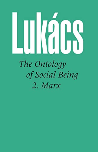 Beispielbild fr The Ontology of Social Being: 2. Marx zum Verkauf von WorldofBooks