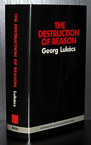 Imagen de archivo de The Destruction of Reason Lukacs, Georg and Fernbach, D a la venta por Langdon eTraders