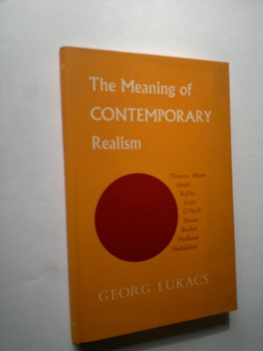 9780850362503: The Meaning of Contemporary Realism