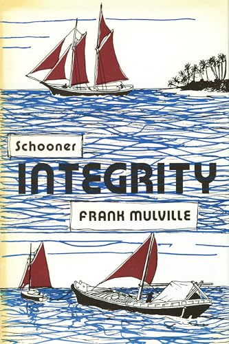 Stock image for Schooner Integrity for sale by Bingo Used Books