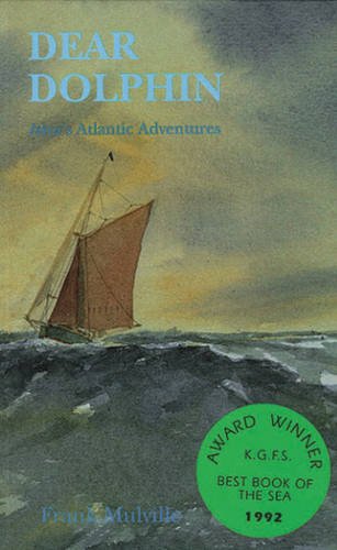Stock image for Dear Dolphin: " Iskra's " Atlantic Adventures for sale by Dalton Young Booksellers