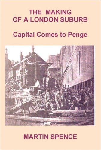 Stock image for Making of a London Suburb: Capital Comes to Penge for sale by WorldofBooks
