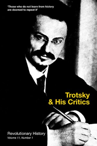 9780850366129: Trotsky and His Critics (Revolutionary History)