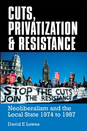 Beispielbild fr Cuts, Privatization &amp; Resistance zum Verkauf von Blackwell's