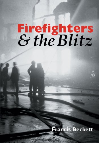 Stock image for Firefighters and the Blitz for sale by WorldofBooks