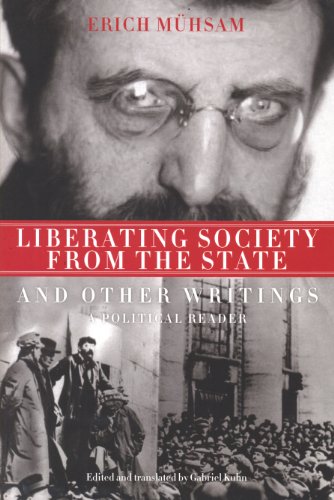 9780850366839: Liberating Society from the State: And Other Writings, a Political Reader