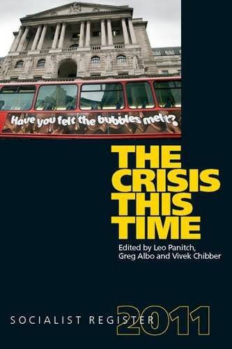 9780850367096: Socialist Register: The Crisis This Time Crisis This Time