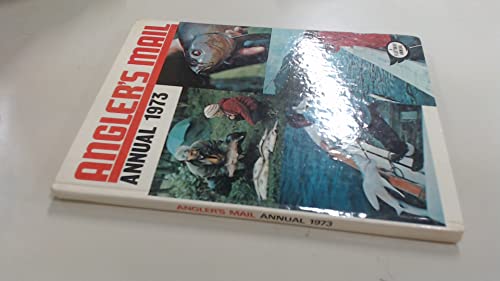 Stock image for Angler's Mail" Annual 1973 for sale by WorldofBooks