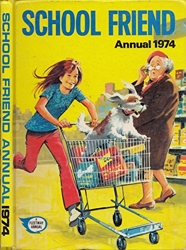 Imagen de archivo de School Friend" Annual 1974 a la venta por WorldofBooks