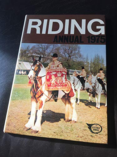 9780850371567: Riding Annual 1975