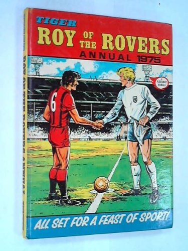 Imagen de archivo de Tiger Roy of the Rovers Annual 1975 a la venta por WorldofBooks