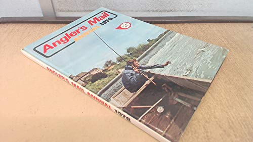 Stock image for Angler's Mail Annual 1978 for sale by WorldofBooks