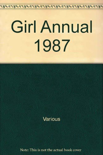 Stock image for Girl Annual 1987 for sale by WorldofBooks