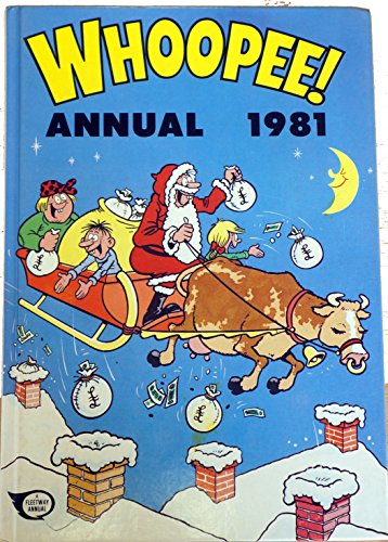 Beispielbild fr Whoopee! Annual 1981 zum Verkauf von WorldofBooks