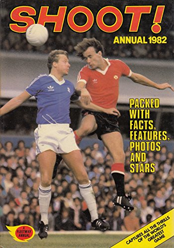 9780850376715: Shoot! Annual 1982