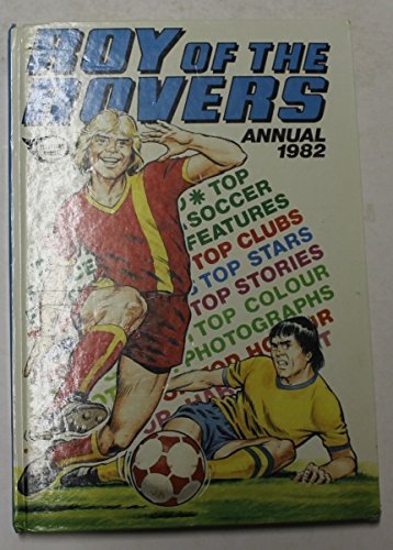 Imagen de archivo de ROY OF THE ROVERS ANNUAL 1982 (Roy Of The Rovers) a la venta por The Guru Bookshop