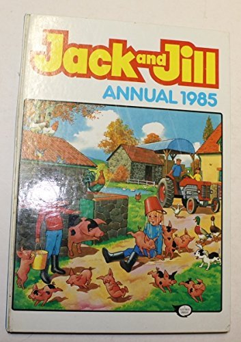 9780850379846: Jack And Jill Annual 1985