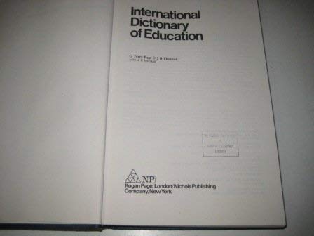 Imagen de archivo de International Dictionary of Education a la venta por ThriftBooks-Atlanta