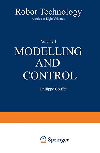 Beispielbild fr Modelling and Control (Robot Technology) (Volume 1) zum Verkauf von Anybook.com