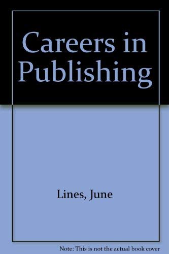 Imagen de archivo de Careers in Publishing a la venta por Goldstone Books
