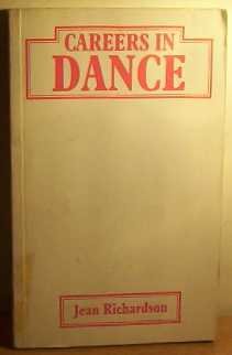 Careers in Dance (9780850386752) by Richardson, Jean