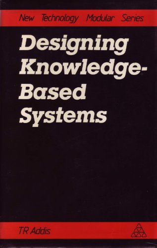 9780850388596: Designing Knowledge Based Systems (New Technological Modular)