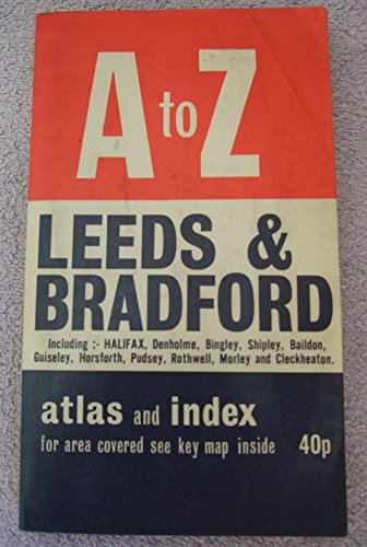 A-Z Atlas of Leeds and Bradford (A-Z Street Atlas Series) (9780850391251) by Geographers' A-Z Map Company