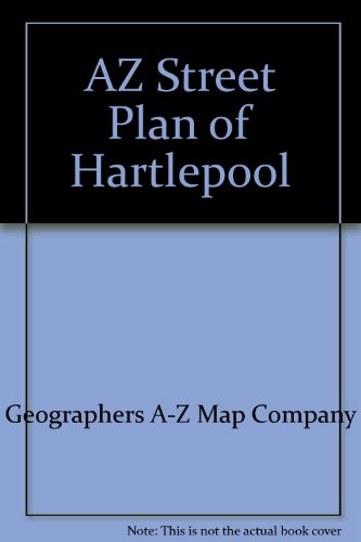 AZ street plan of Hartlepool (9780850391800) by Geographers' A-Z Map Company