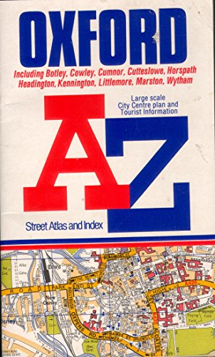 9780850392616: A-Z Street Atlas and Index of Oxford: Including Botley, Cowley, Cumnor, Cuttleslowe, Horspath, Headington, Kennington, Littlemore, Marston and Wytham (A-Z Street Atlas Series)