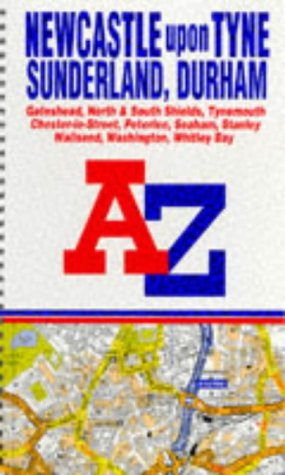 A-Z Newcastle Upon Tyne Street Atlas (A-Z Street Atlas Series) (9780850392876) by Geographers' A-Z Map Company