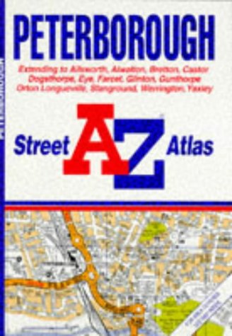 9780850393033: A-Z Street Atlas of Peterborough (A-Z Street Atlas Series)
