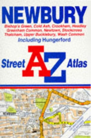A-Z Street Atlas of Newbury (9780850393224) by Unknown Author