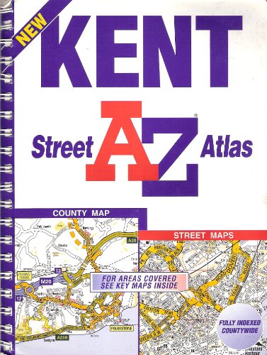 Kent A-Z Street Atlas (9780850393972) by Geographers' A-Z Map Company