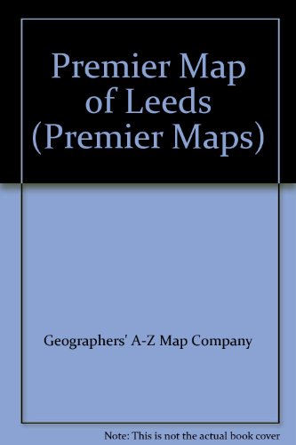 Beispielbild fr A-Z Premier Street Map of Leeds. Extending to Alwoodley, Morley, Pudsey, Roundhay, Rothwell, Seacroft, Yeadon. zum Verkauf von Sifrey Sajet