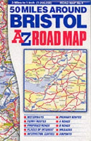 50 Miles Around Bristol Road Map (9780850399882) by Geographers' A-Z Map Company