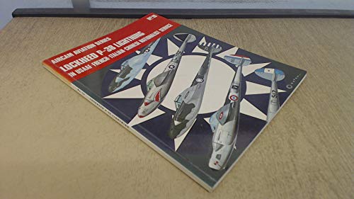 Beispielbild fr Lockheed P-38 Lightning in U.S.A.A.F., French, Italian and Chinese Services (Aircam Aviation) zum Verkauf von HPB-Red