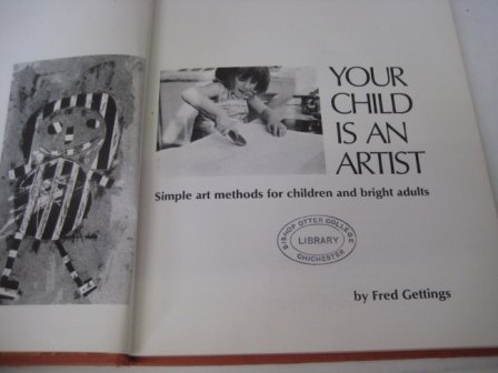 Stock image for Your Child is an Artist for sale by WorldofBooks