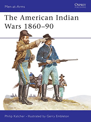 Beispielbild fr The American Indian Wars 1860-1890 (Men at Arms Series, 63) zum Verkauf von Books From California