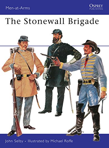 9780850450521: The Stonewall Brigade: 30 (Men-at-Arms)