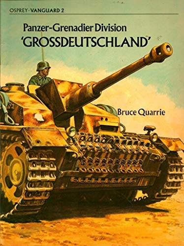 9780850450552: Panzergrenadier Division "Grossdeutschland" (Vanguard)