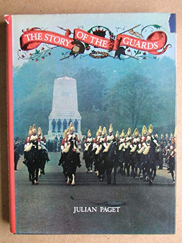 9780850450781: The story of the Guards
