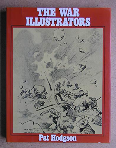 9780850450798: The war illustrators