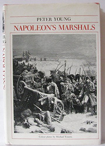 Beispielbild fr Napoleon's Marshals zum Verkauf von Argosy Book Store, ABAA, ILAB