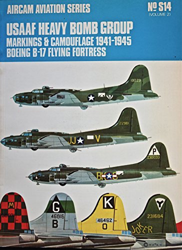 Beispielbild fr USAAF Heavy Bomb Group Markings & Camouflage, 1941-1945 Boeing B-17 Flying Fortr zum Verkauf von ThriftBooks-Dallas