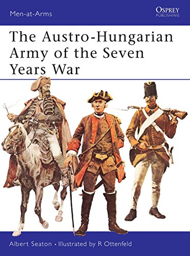9780850451498: The Austro-Hungarian Army of the Seven Years War: 6 (Men-at-Arms)