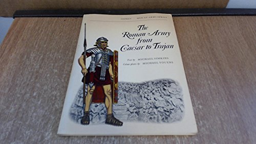Beispielbild fr The Roman army from Caesar to Trajan (Men-at-arms series) zum Verkauf von HPB-Ruby