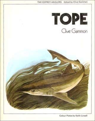 Stock image for Tope: The Osprey Anglers: for sale by Ryde Bookshop Ltd