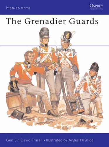 Stock image for The Grenadier Guards. Osprey Men-At-Arms. for sale by Lawrence Jones Books