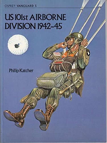 9780850452860: United States 101st Airborne Division, 1941-45